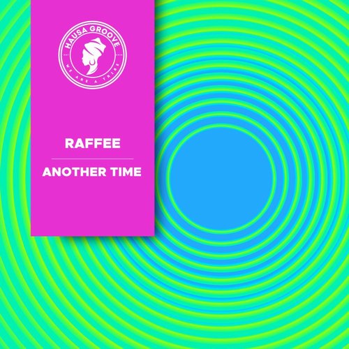 Raffee - Another Time [HG0092]